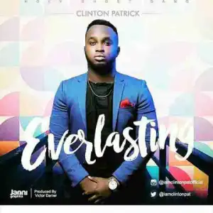 Clinton Patrick - Everlasting